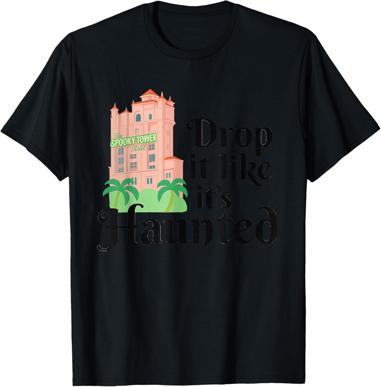 Haunted Terror Ride Retro Hollywood Tower Hotel Design T-Shirt - T-Shirt | Black