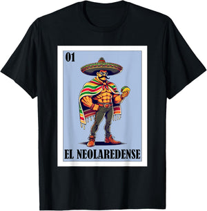 Funny Nuevo Laredo Mexican Design - El Neolaredense T-Shirt - T-Shirt | Black