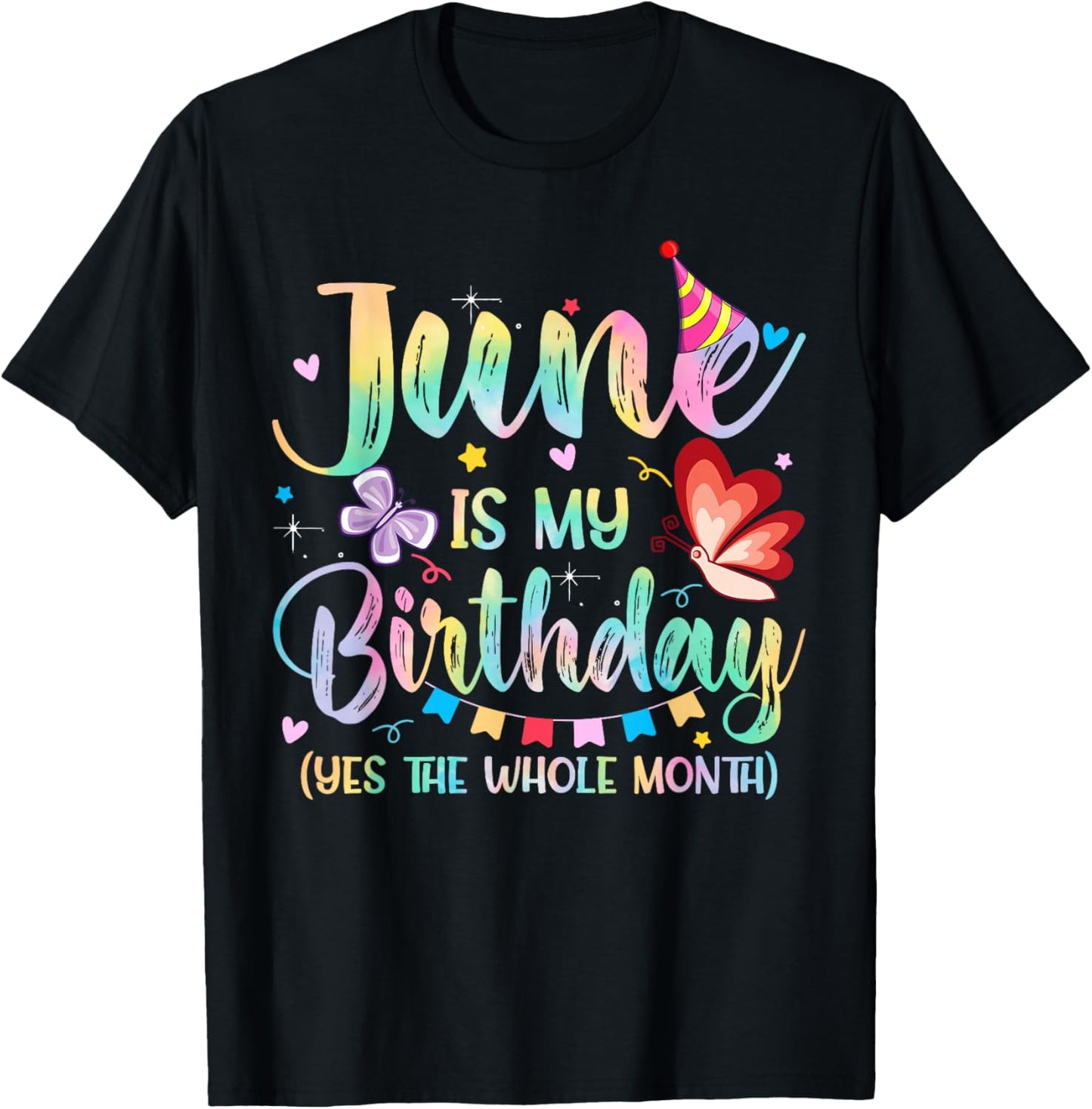 June is My Birthday Month Yep The Whole Month Women T-Shirt - T-Shirt | Black