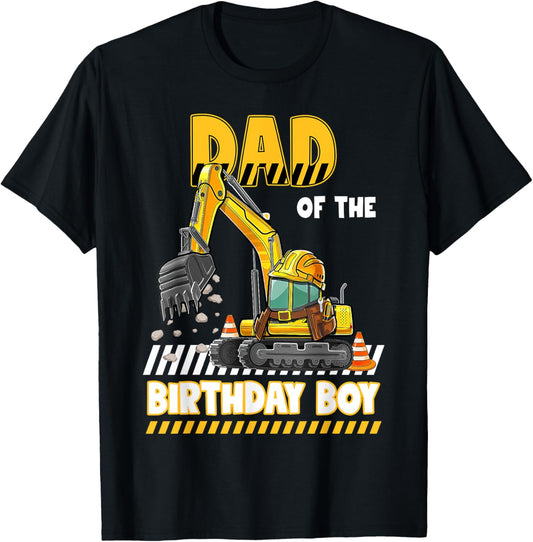 Dad Of The Birthday Boy Construction Excavator Family T-Shirt - T-Shirt | Black