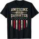 Awesome Like My Daughter USA Flag Funny Men Dad Fathers Day T-Shirt - T-Shirt | Black