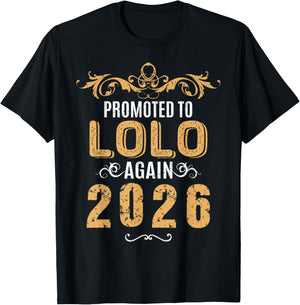 Promoted to Lolo Again 2026 Grandpa 2nd 3rd Time Announce T-Shirt - T-Shirt | Black