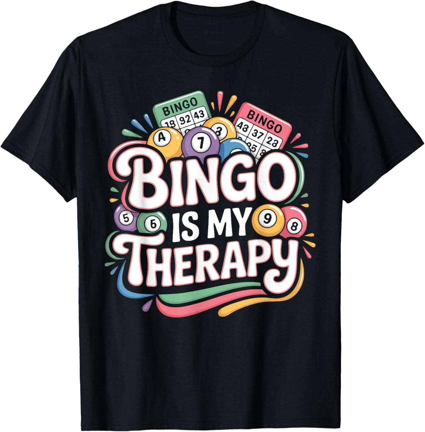 Bingo Player Bingo is My Therapy T-Shirt - T-Shirt | Black