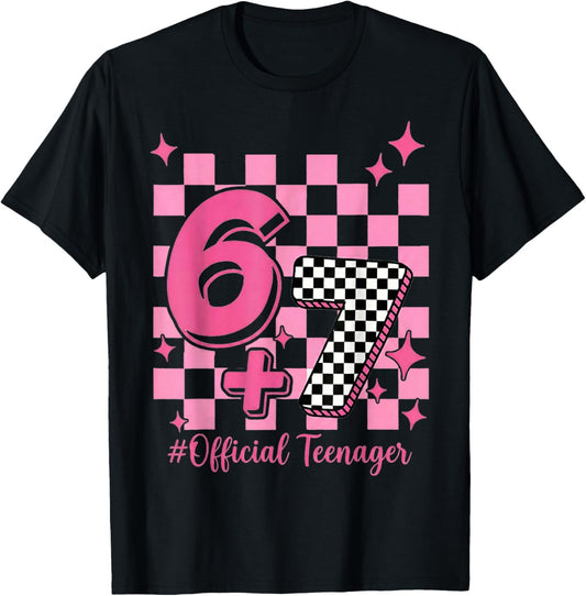 13th Birthday Official Teenager 6+7 Teen Birthday Kids Girls T-Shirt - T-Shirt | Black
