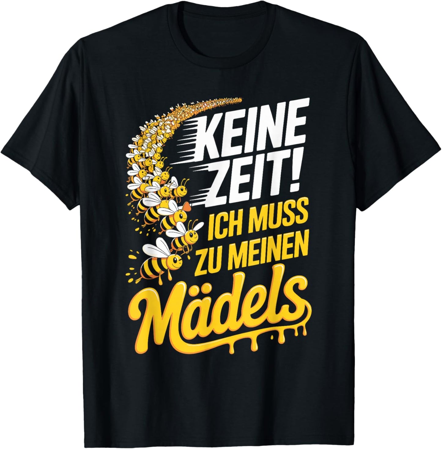 Keine Zeit Ich Muss Zu Meinen Mädels Bienenzüchter Bienen T-Shirt - T-Shirt | Black