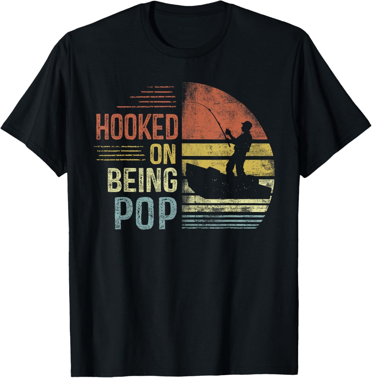 Hooked On Being Pop Fishing Gifts Pop Father's Day T-Shirt - T-Shirt | Black