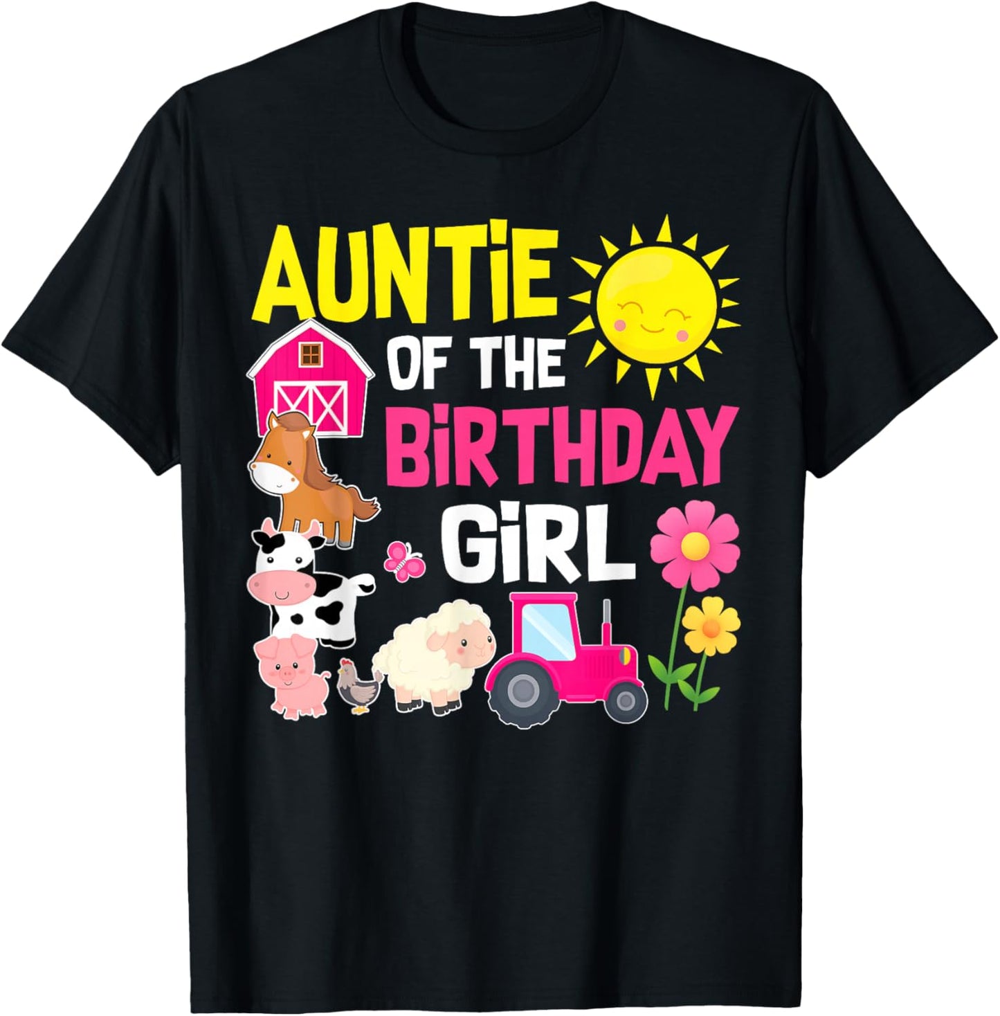 Farm Animals Auntie of The Birthday Girl Party Barnyard T-Shirt - T-Shirt | Black