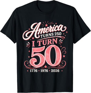 I Turn 50 America Turns 250 Cute Pink Birthday 1976 T-Shirt - T-Shirt | Black
