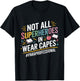 Not All Super Heroes Wear Capes Paraprofessional Teacher T-Shirt - T-Shirt | Black