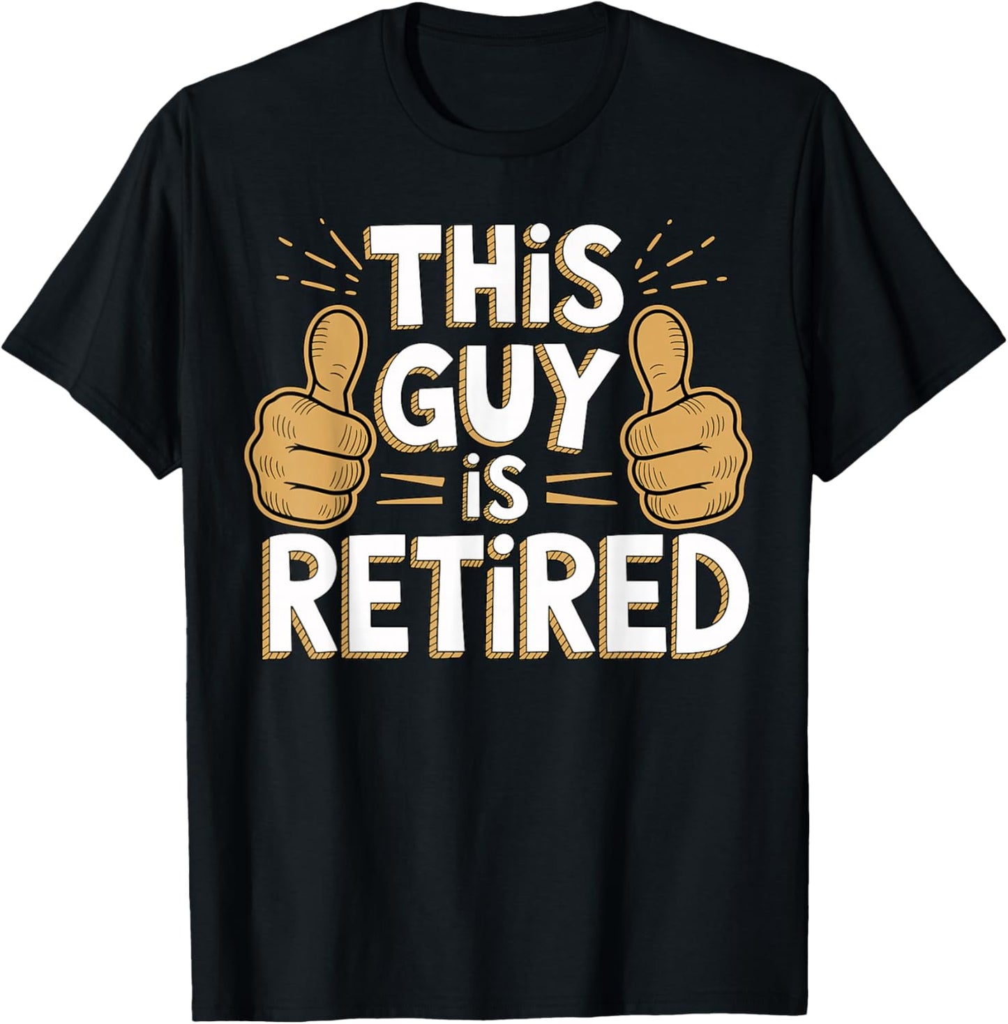 This Guy is Retired Funny Retirement Life T-Shirt - T-Shirt | Black