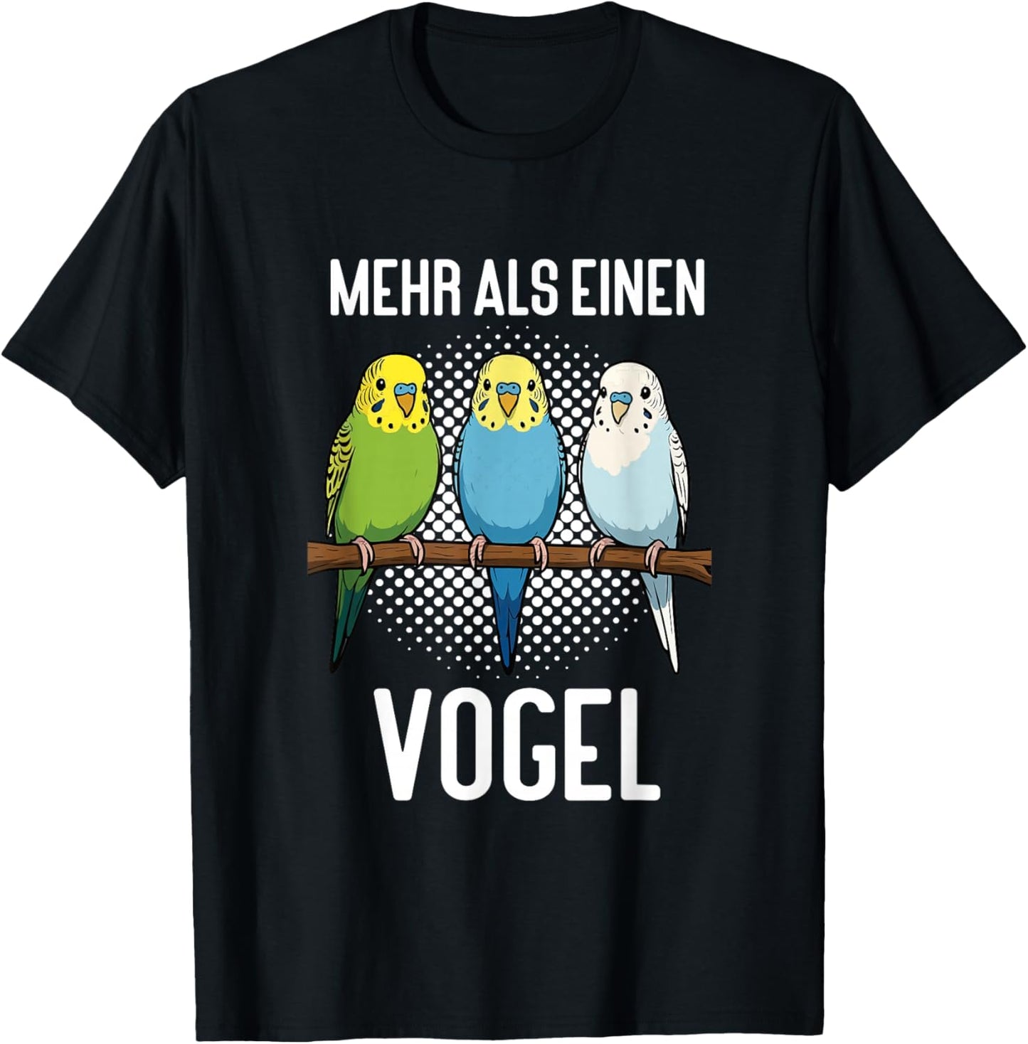 Mehr als einen Vogel Wellensittich Wellensittichbesitzer T-Shirt - T-Shirt | Black