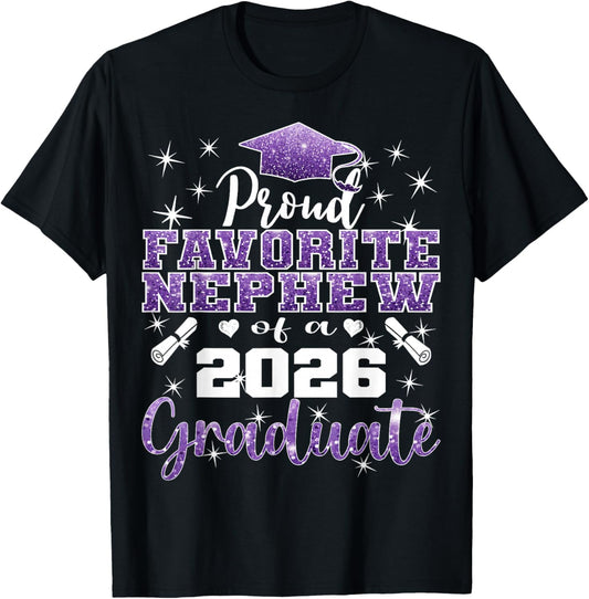 Super Proud Favorite Nephew of 2026 Graduate Senior Family T-Shirt - T-Shirt | Black