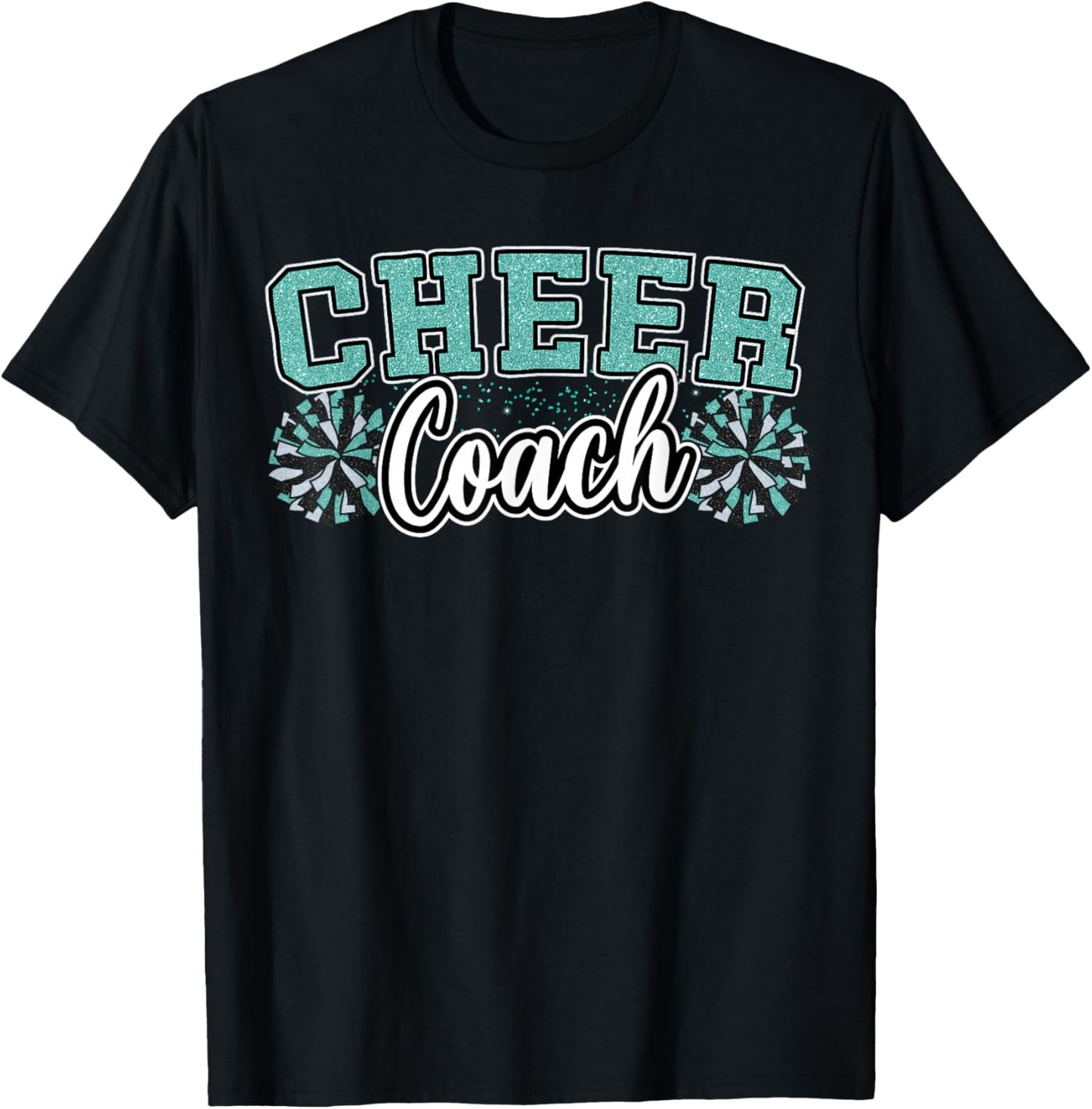 Loud Proud Cheer Coach Teal Pom Poms Cheerleader Women Girl T-Shirt - T-Shirt | Black