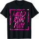 Mud Run Fun SQUAD Mudder PINK Trail Running and Mudding T-Shirt - T-Shirt | Black