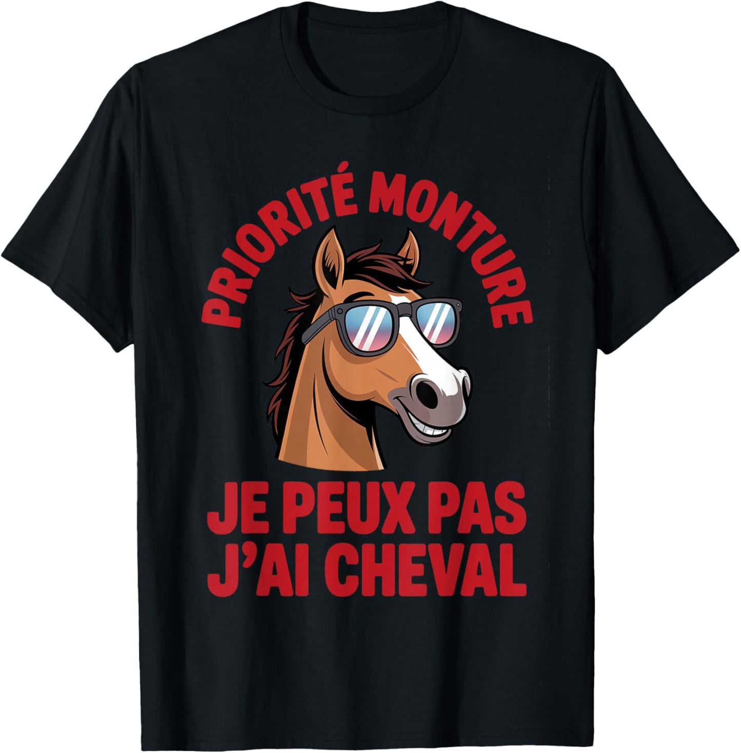 Funny Gift Riding Je Peux Pas Je AI Cheval T-Shirt - T-Shirt | Black
