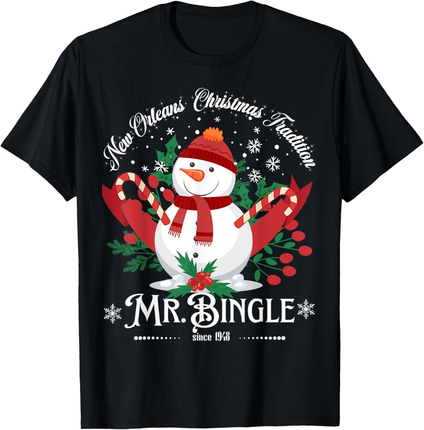 New Orleans Mr.Bingle Christmas Tradition Snowmen Christmas T-Shirt - T-Shirt | Black