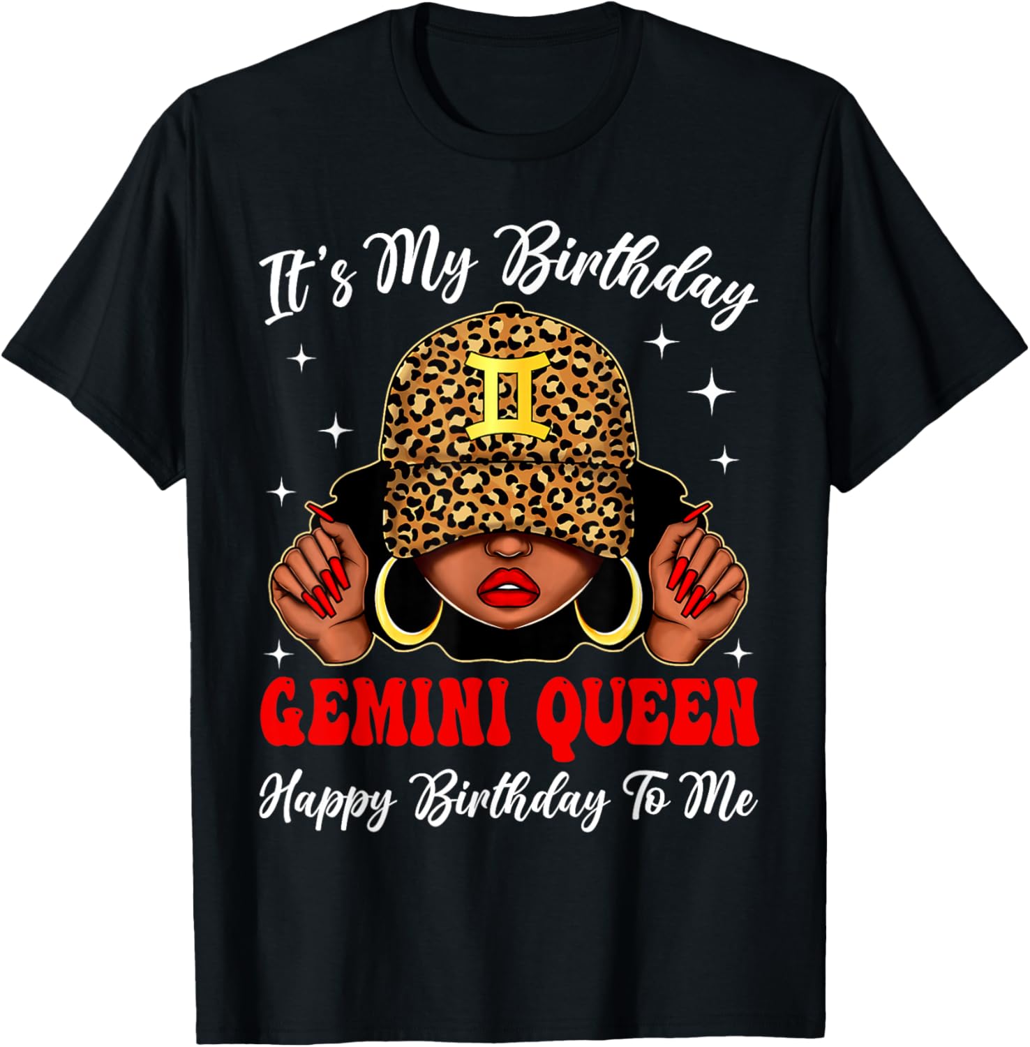 Gemini Black Woman Leopard Cap Zodiac It's My Birthday T-Shirt - T-Shirt | Black