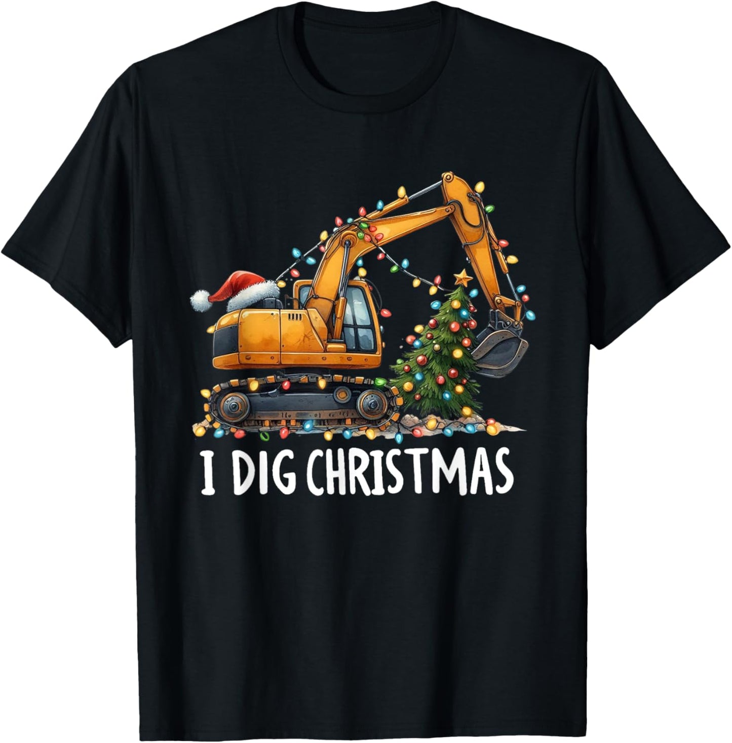 I Dig Christmas Excavator Construction Truck Digging XMas T-Shirt - T-Shirt | Black