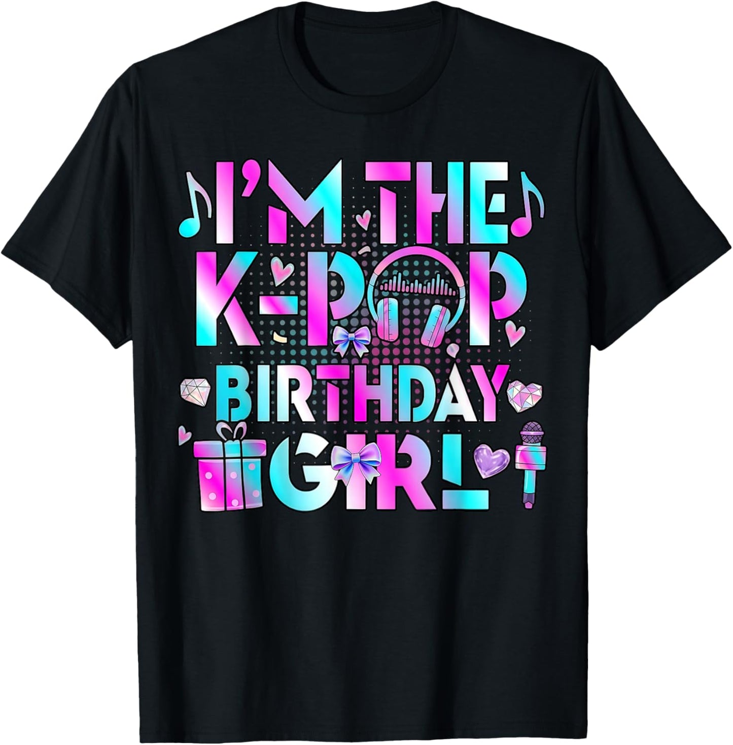 I'm The K-pop Birthday Girl Kpop Party Gift Youth T-Shirt - T-Shirt | Black