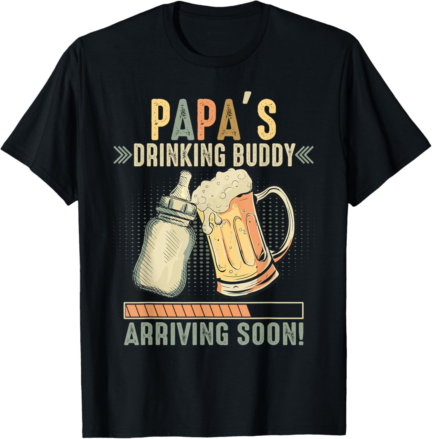 Papa's Drinking Buddy Arriving Soon To Be Grandpa T-Shirt - T-Shirt | Black