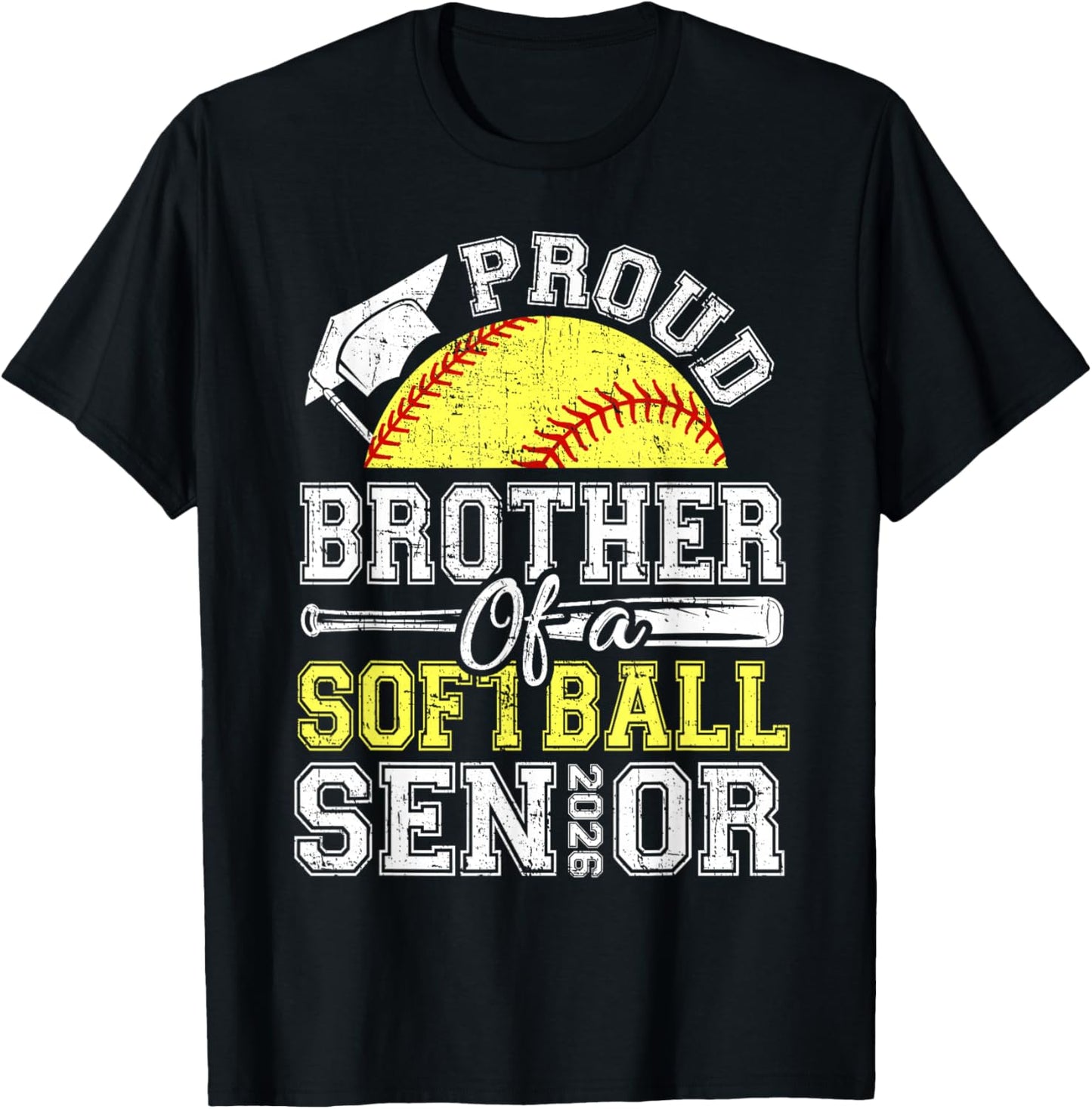 Proud Brother of A 2026 Senior Softball Graduate T-Shirt - T-Shirt | Black
