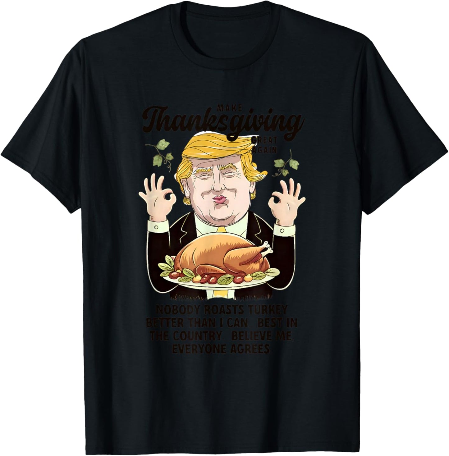 Funny Trump Thanksgiving Make Thanksgiving Great Again T-Shirt - T-Shirt | Black