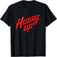 Cool Hurry Up Graphic for Man and Woman T-Shirt - T-Shirt | Black