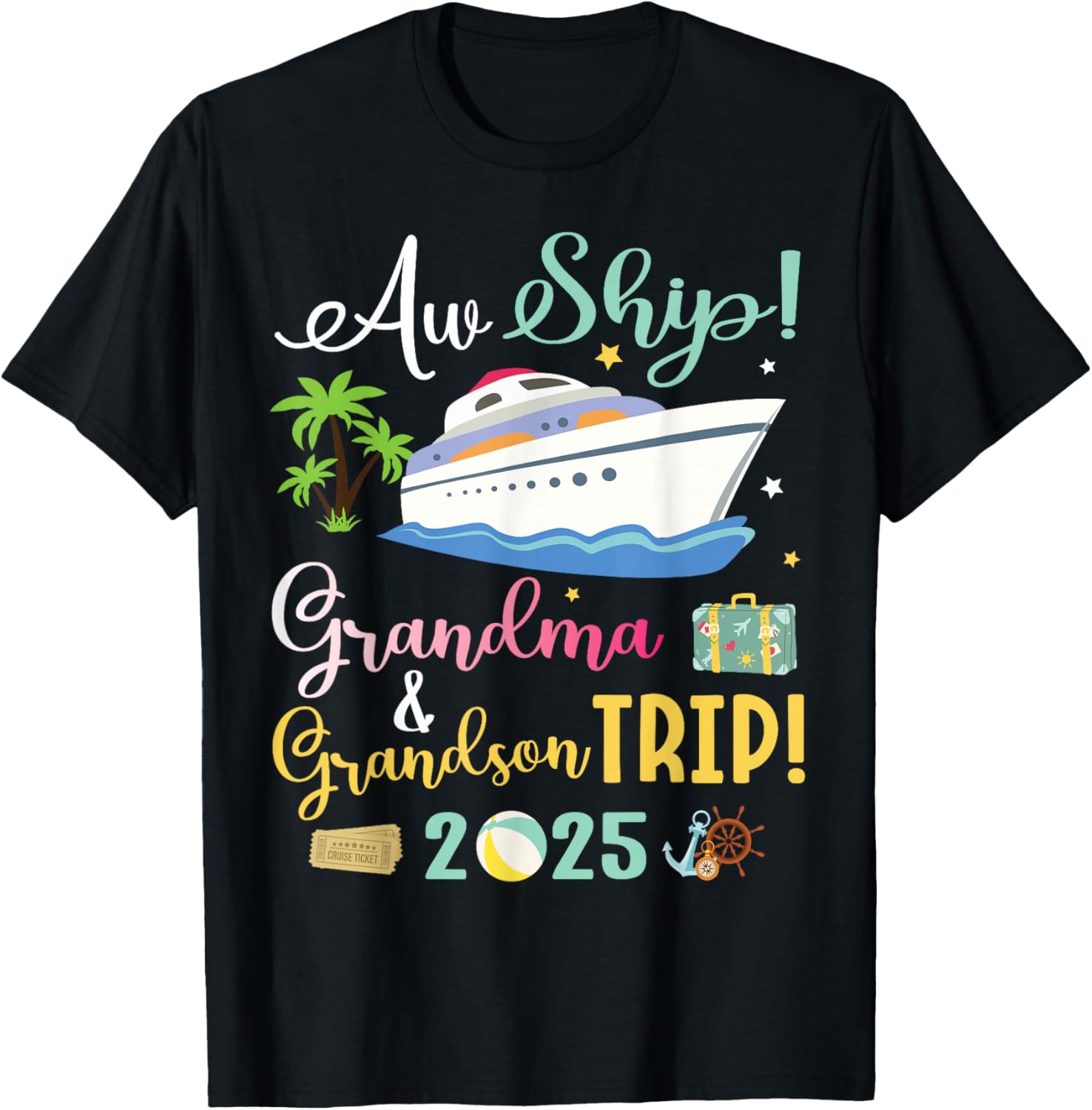 Aw Cruise Ship Grandma & Grandson Trip 2025 Family Vacation T-Shirt - T-Shirt | Black