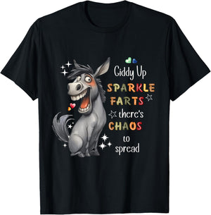 Giddy Up Sparkle Farts Chaos and Laughter Donkey T-Shirt - T-Shirt | Black