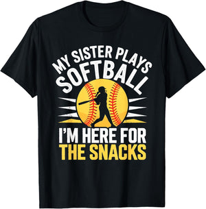 Softball Sister I'm Just Here for the Snacks Funny Softball T-Shirt - T-Shirt | Black