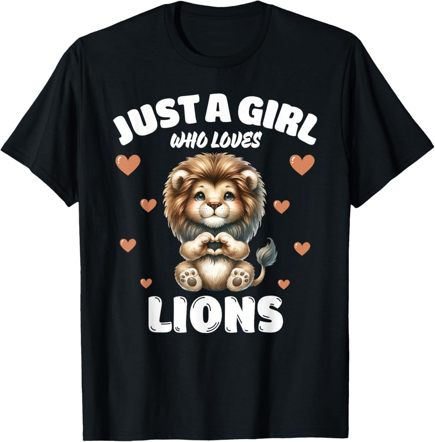 Just A Girl Who Loves Lions, Cute Lion Lovers T-Shirt - T-Shirt | Black