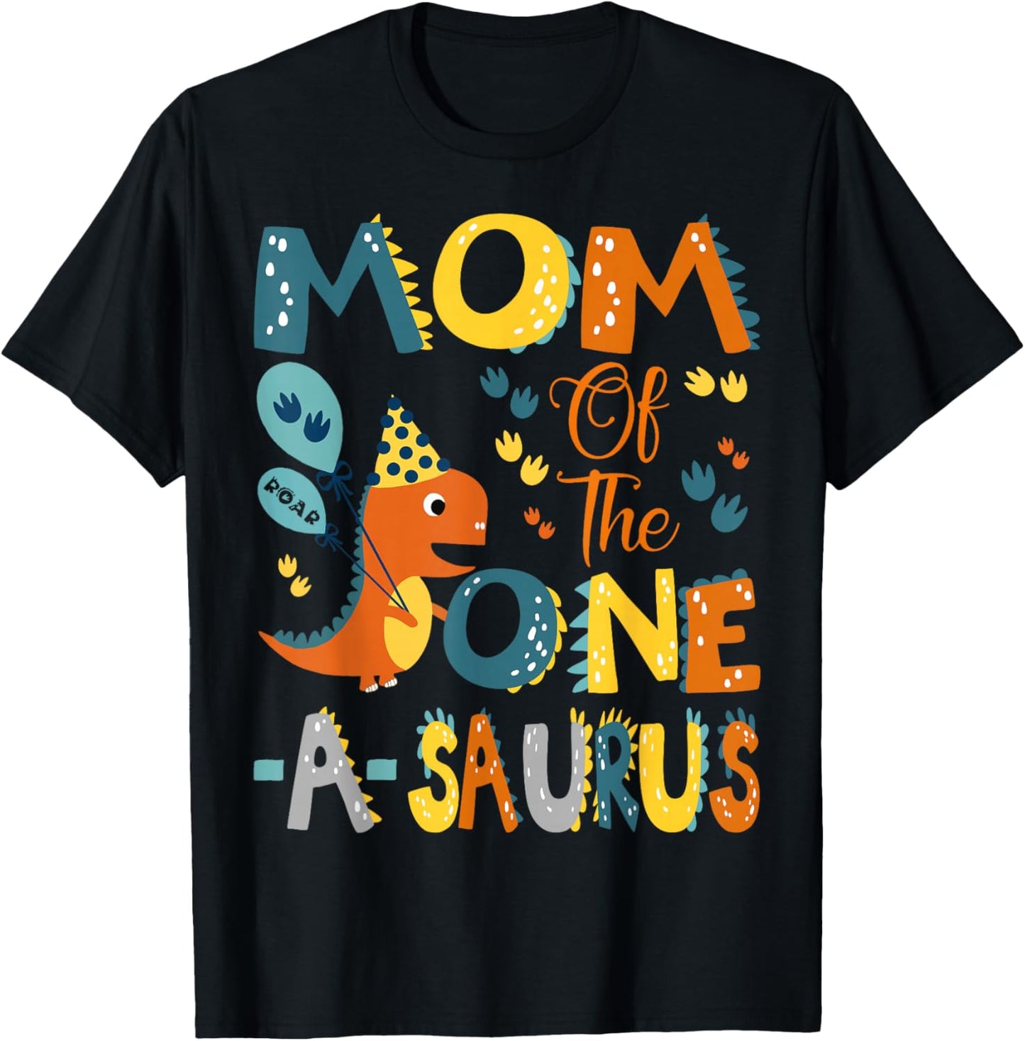 Mom Of The One-A-Saurus 1St Birthday Dinosaur Party T-Shirt - T-Shirt | Black