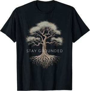 Stay Grounded - Inspiring Tree Roots Design T-Shirt - T-Shirt | Black