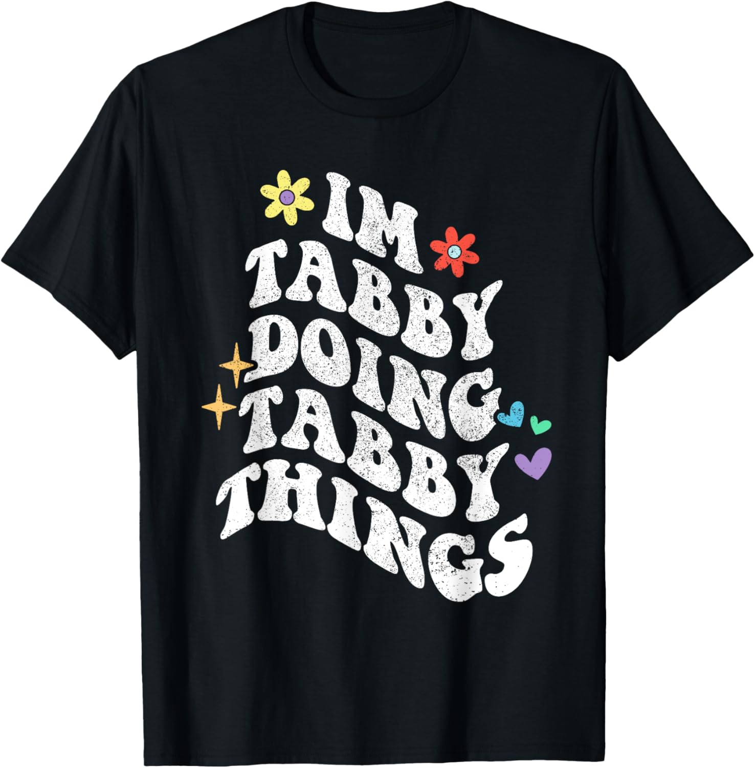 Retro Groovy Im Tabby Doing Tabby Things Funny Mother's Day T-Shirt - T-Shirt | Black