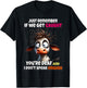 Cow Just Remember If We Get Caught You're Deaf & I Don't T-Shirt - T-Shirt | Black