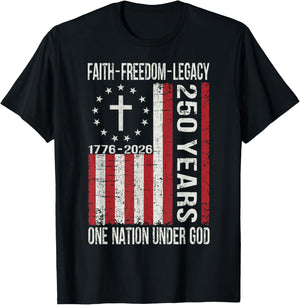 250 Years Faith Freedom 250th Anniversary USA 4th of July T-Shirt - T-Shirt | Black