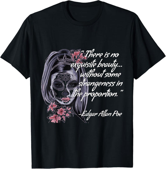 There is no exquisite beauty without some strangeness T-Shirt - T-Shirt | Black
