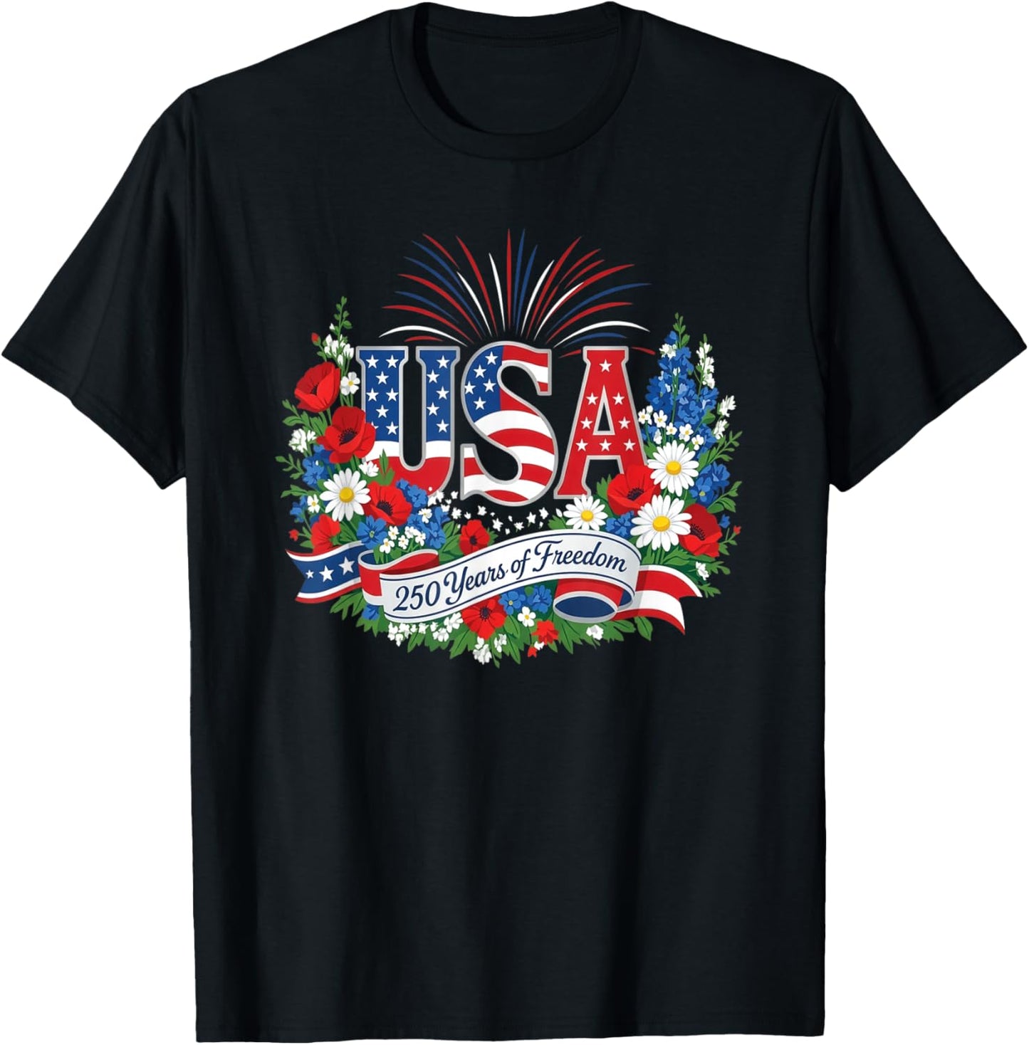 250th Anniversary USA America Freedom 4th of July Birthday T-Shirt - T-Shirt | Black