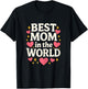 Best Mom in The World Retro Best Mom Ever Mothers Day Women T-Shirt - T-Shirt | Black