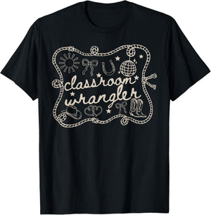 Classroom Wrangler Teacher Western Cowboy Back to School T-Shirt - T-Shirt | Black