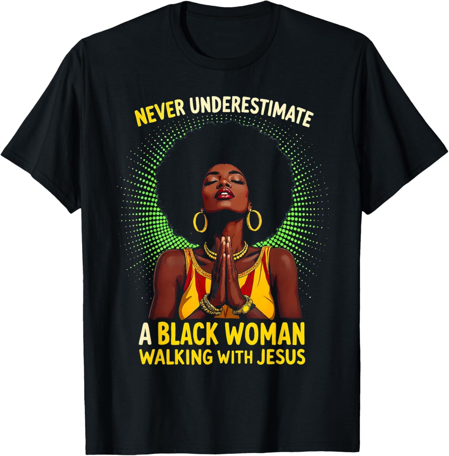 Proud African American Black Women Melanin Believe God Jesus T-Shirt - T-Shirt | Black