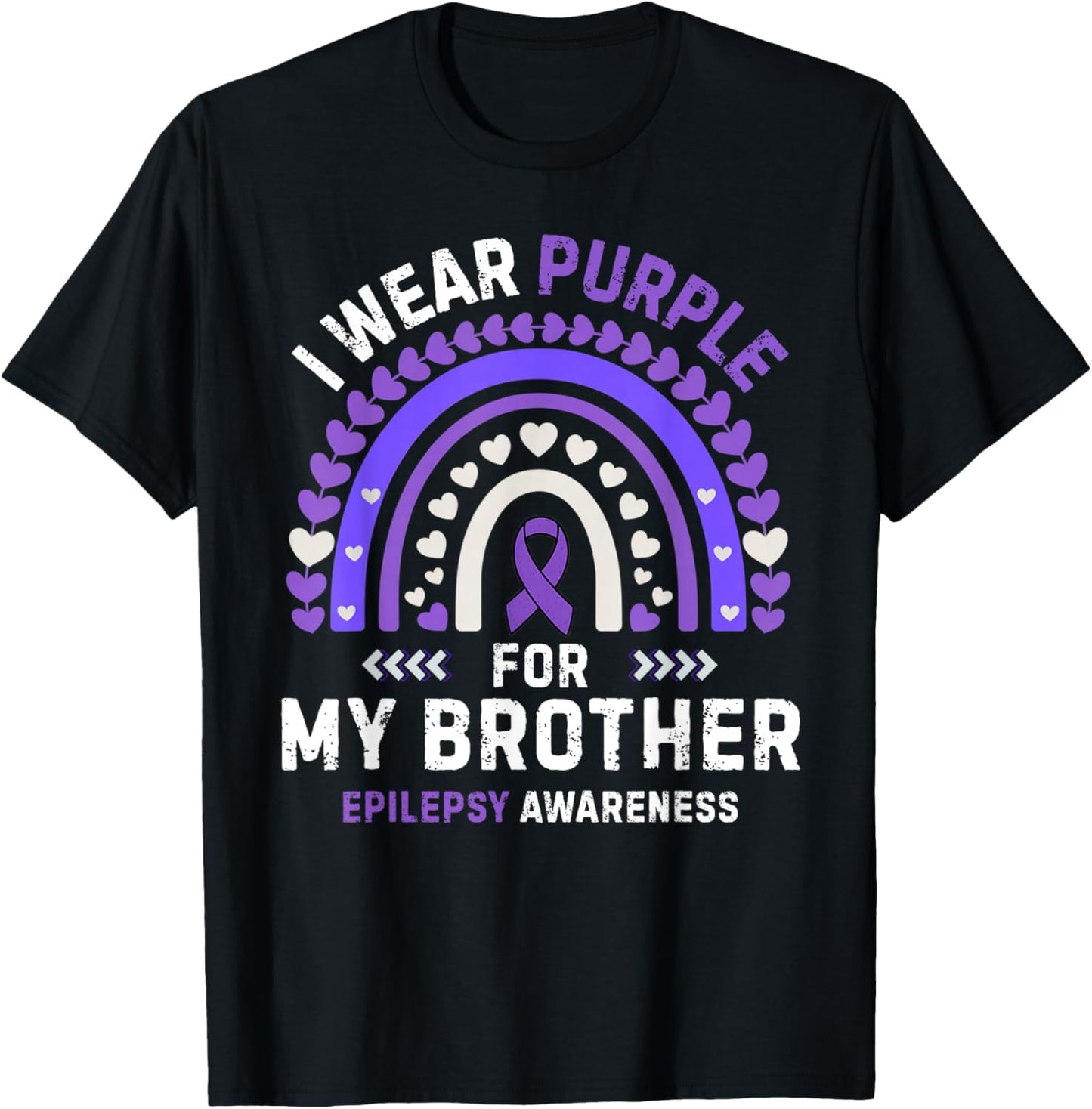 I wear Purple for My Brother Seizure Epilepsy Awareness T-Shirt - T-Shirt | Black