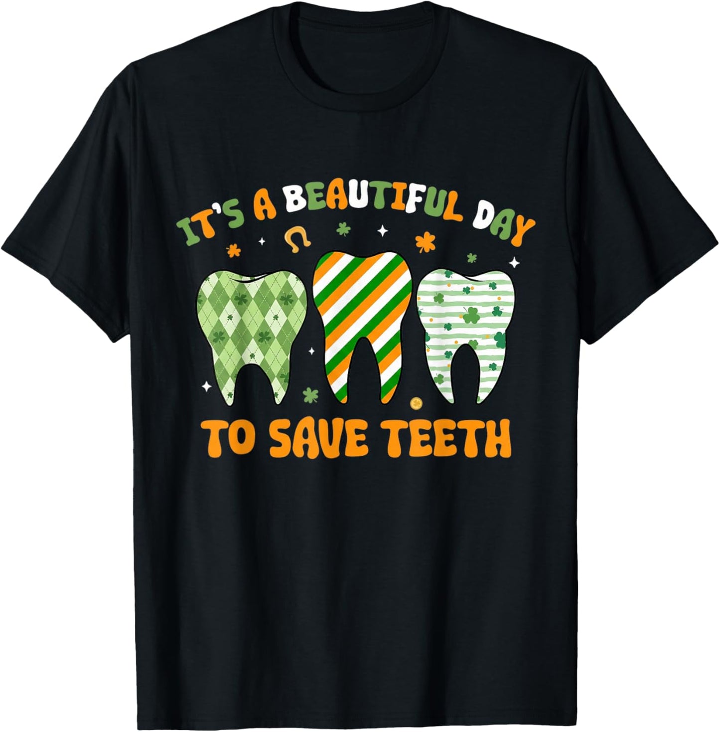 It’s A Beautiful Day to Save Teeth Funny Dentist Retro T-Shirt - T-Shirt | Black