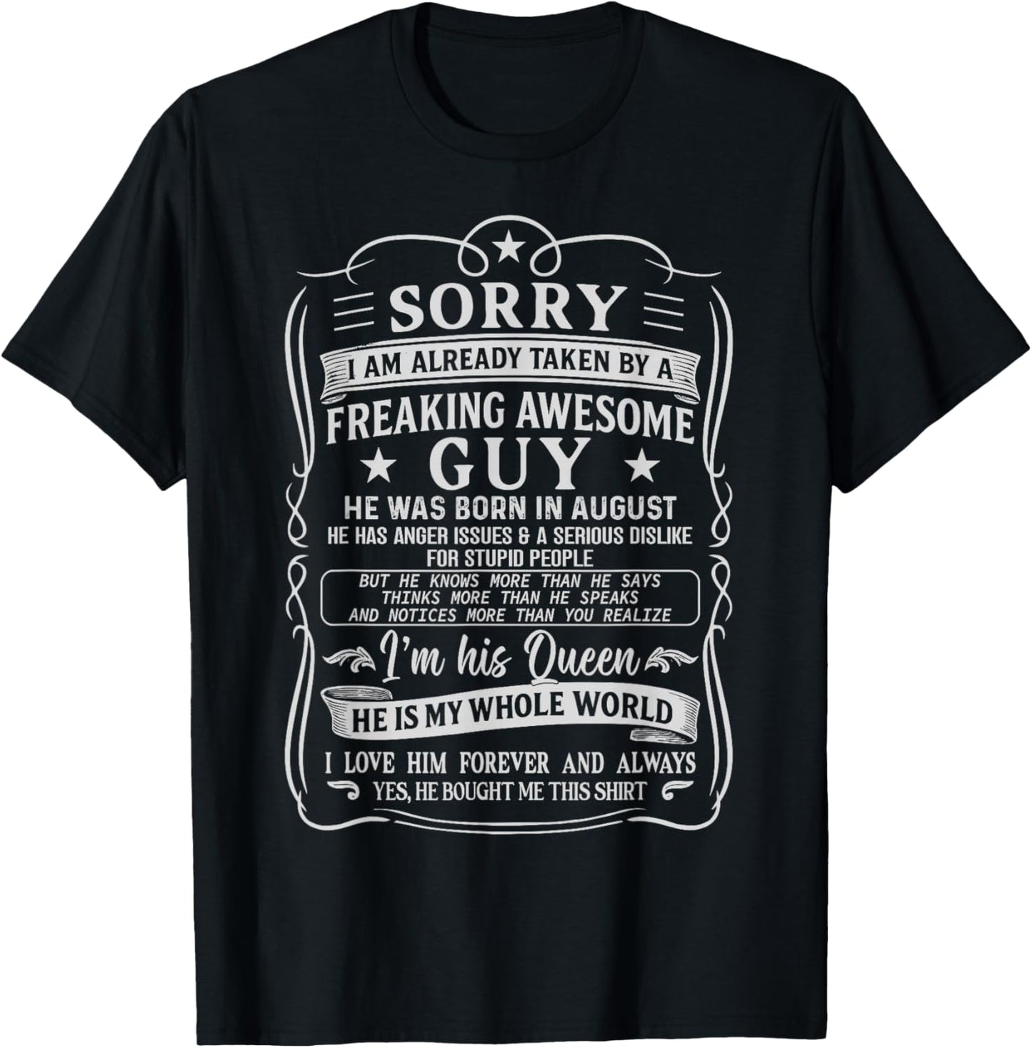 I Am Already Taken by Freaking Awesome Guy Born in August T-Shirt - T-Shirt | Black