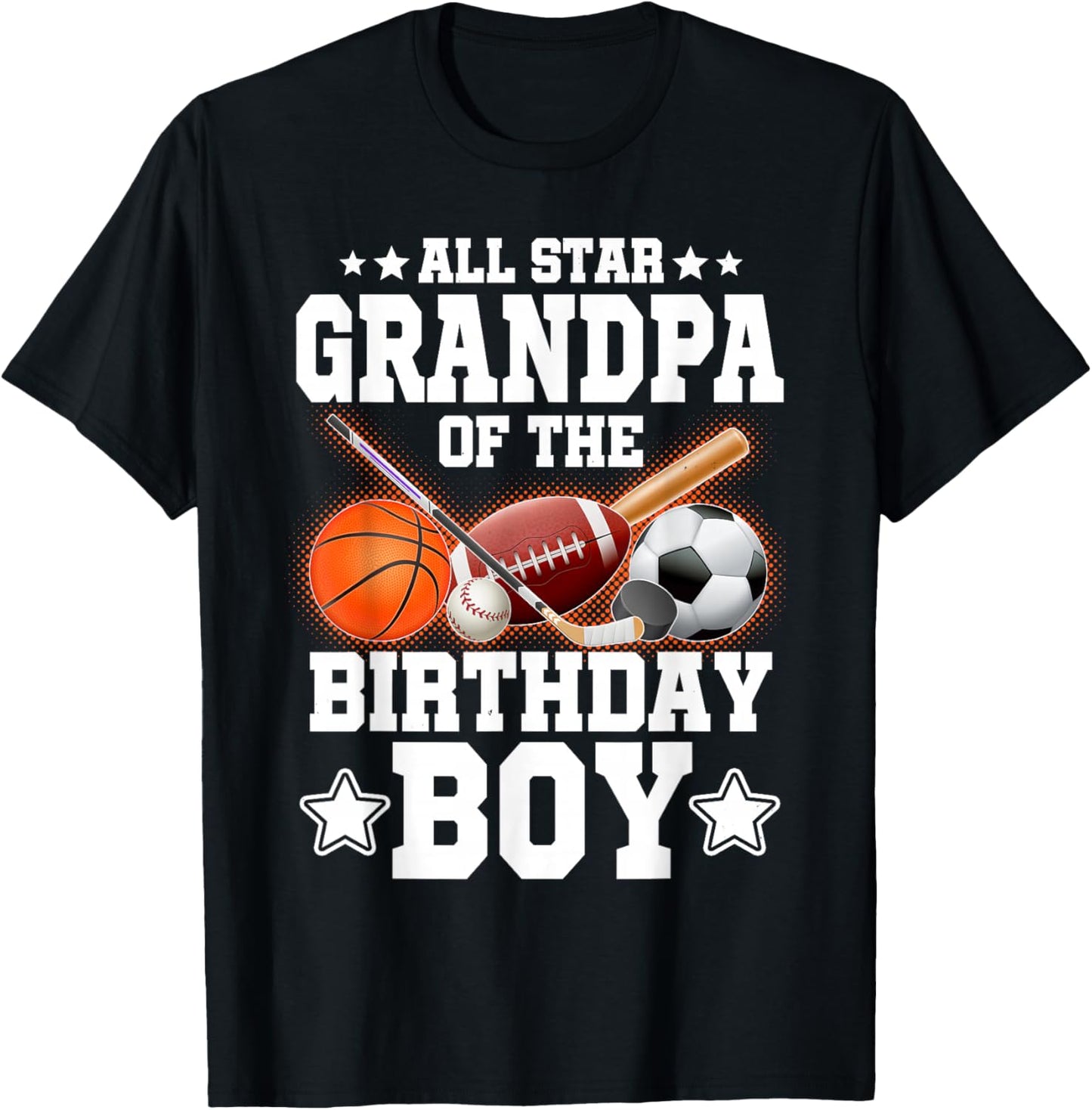 All Star Grandpa Of The Birthday Boy Basketball Soccer Sport T-Shirt - T-Shirt | Black