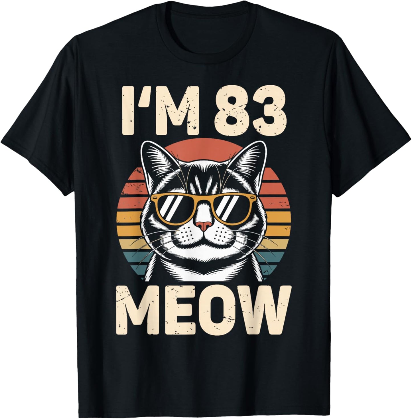 83rd Birthday 83 Years Old I’m 83 Meow Funny Cat Birthday T-Shirt - T-Shirt | Black