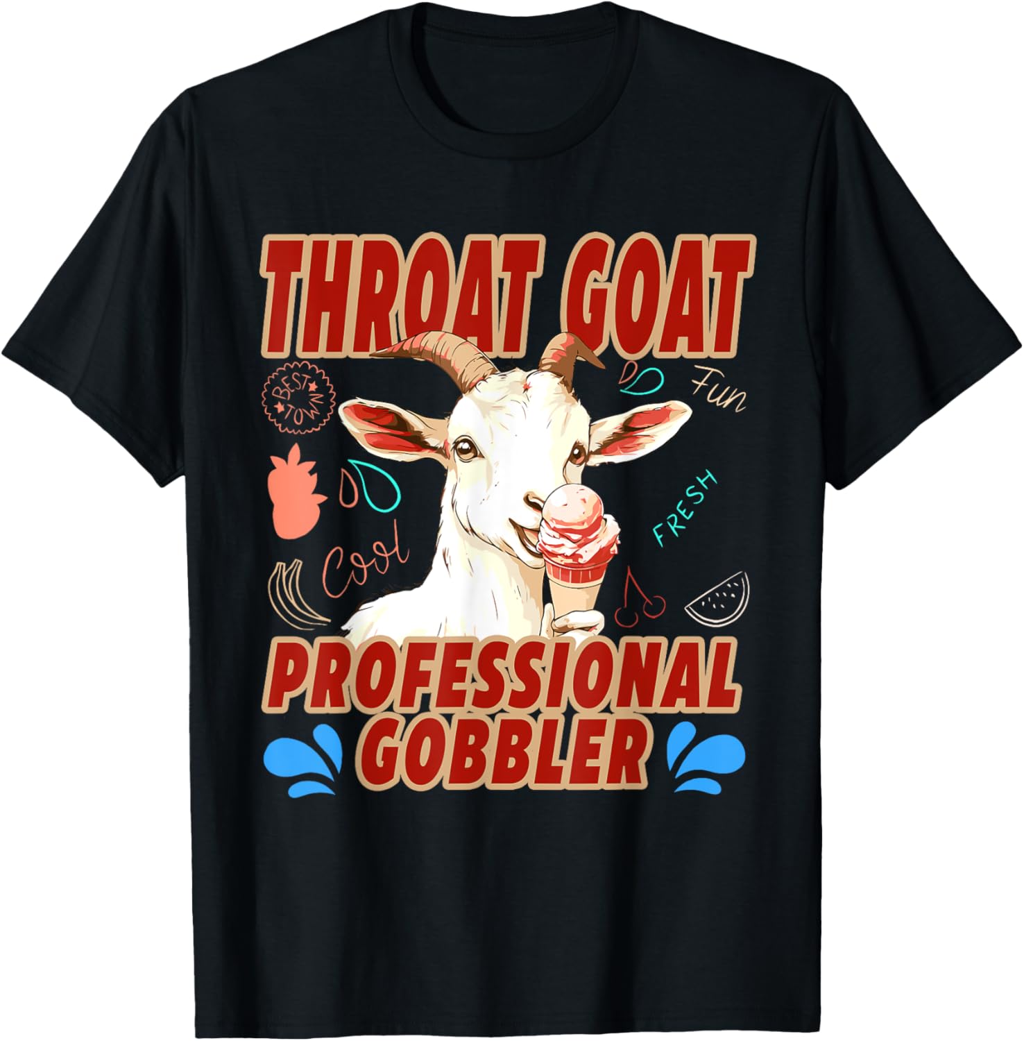 Funny Throat Goat Professional Gobbler T-Shirt - T-Shirt | Black