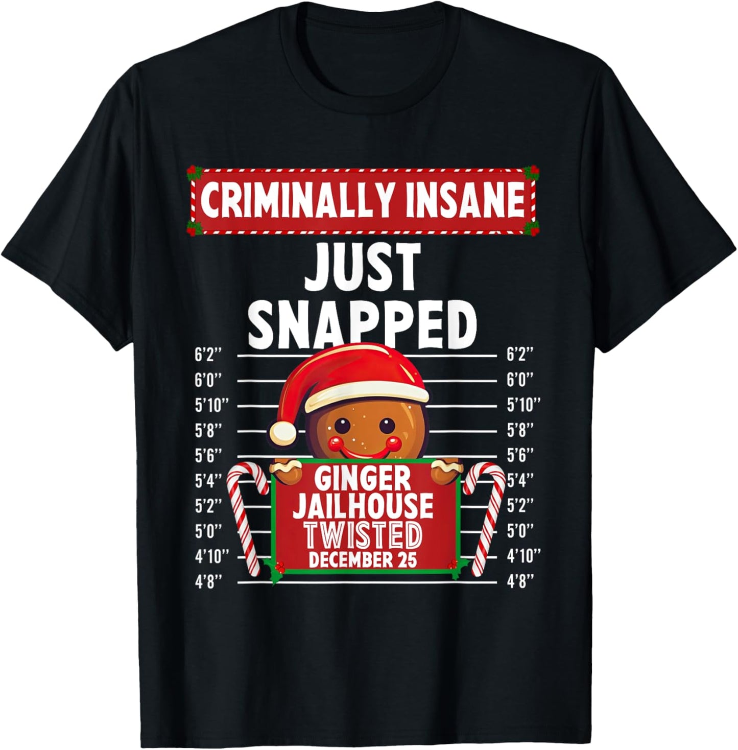 Criminally Insane Ginger Jailhouse Christmas Gingerbread T-Shirt - T-Shirt | Black