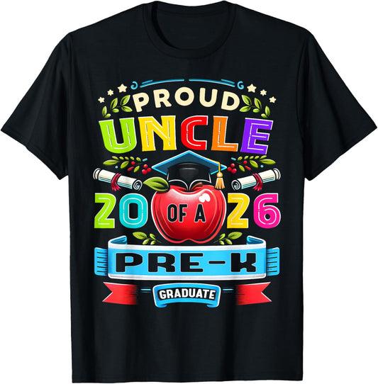 Proud Uncle of 2026 Pre-K Graduate Mothers Day Graduation T-Shirt - T-Shirt | Black