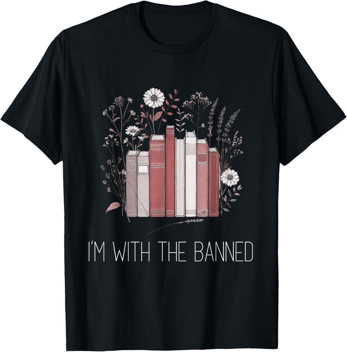 I'm With The Banned Anti Censorship Vintage Graphic T-Shirt - T-Shirt | Black
